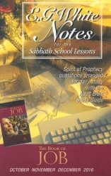 The Book of Job E. G. White Notes 4Q 2016